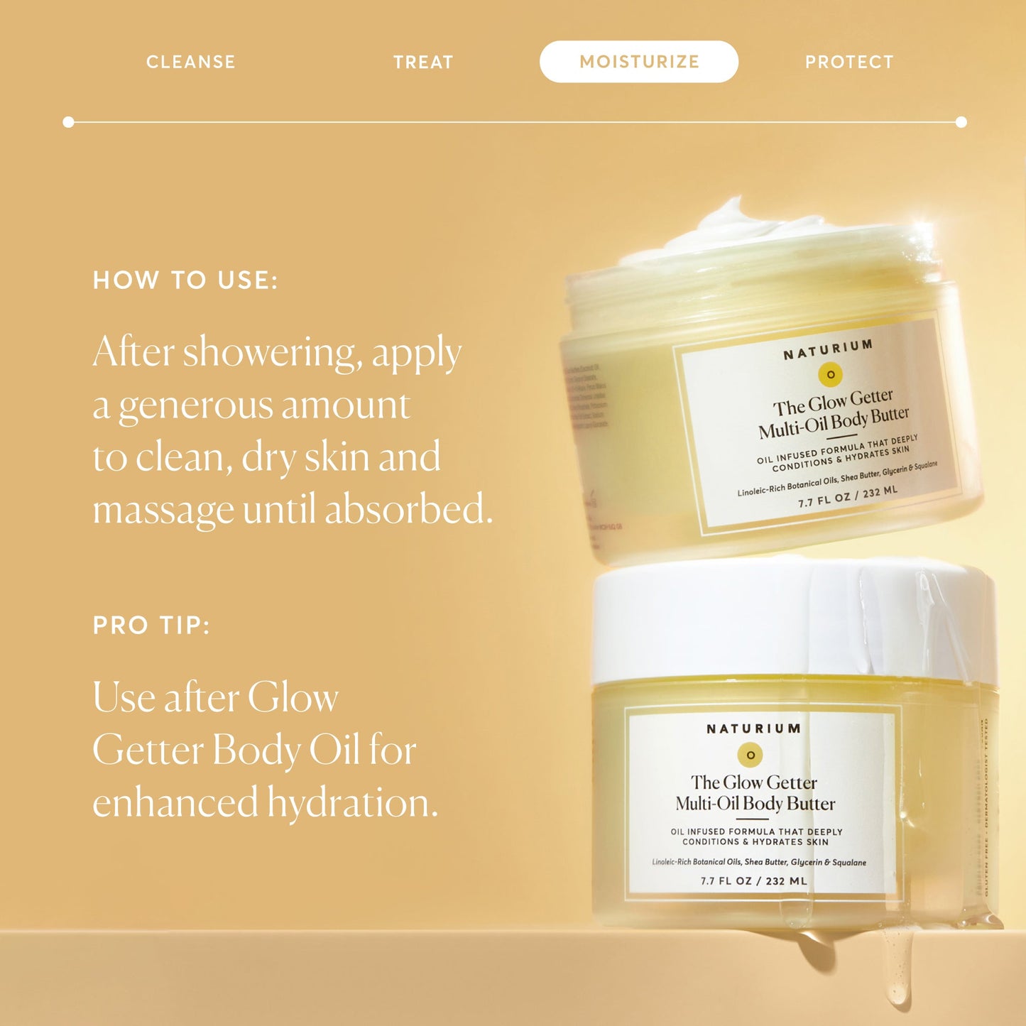 the-glow-getter-multi-oil-body-butter-a6 NATR-40015-Alt-Images-The-Glow-Getter-Multi-Oil-Body-Butter-04_61531e42-9064-4d5a-99be-dc3406a66537.jpg